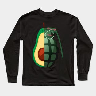 Two halves. Half avocado, half hand grenade. Not to the war. Avocado versus hand grenade. Long Sleeve T-Shirt